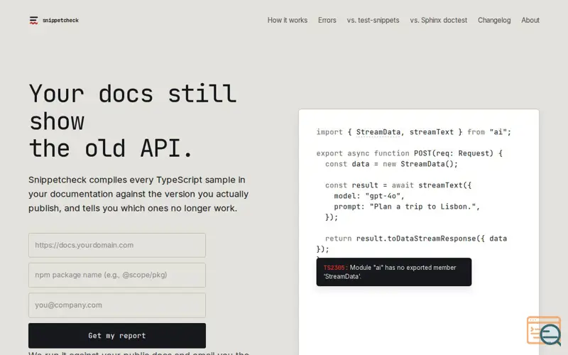 Screenshot of Snippetcheck — Your docs still show the old API.