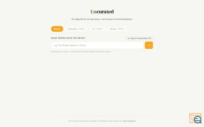 Screenshot of Uncurated - honest recommendations.