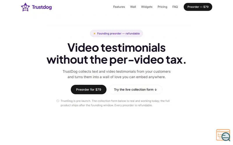 Screenshot of TrustDog — video testimonials without the per-video tax
