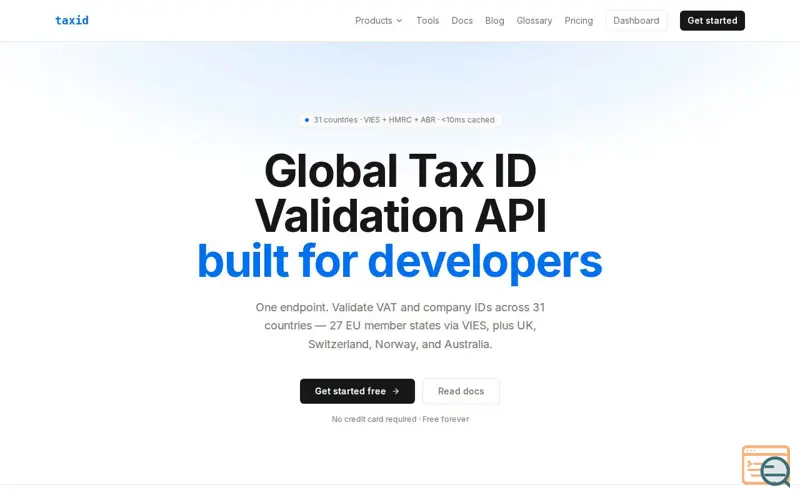 Screenshot of EU VAT & Tax ID Validation API — 31 Countries | TaxID