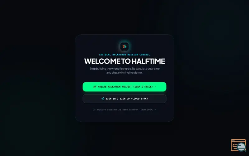 Screenshot of HALFTIME — Stop. Recalculate. Ship.