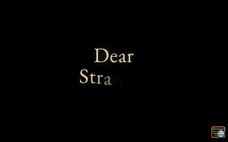 Screenshot of Dear Stranger