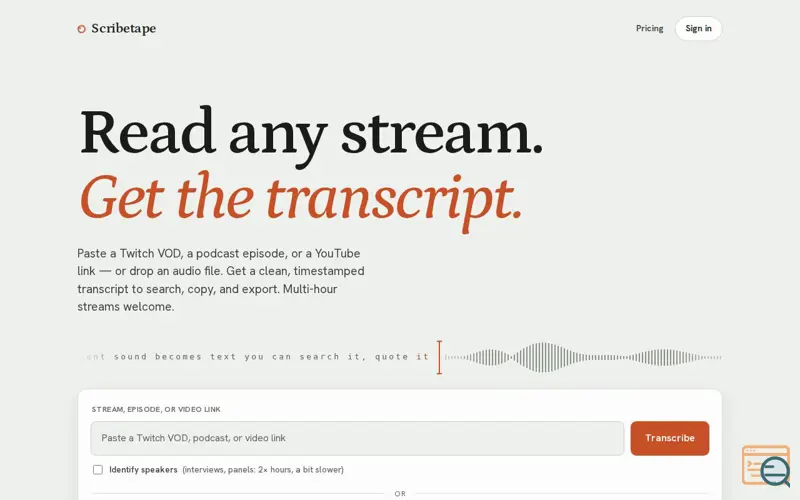 Screenshot of Scribetape — Twitch VOD, Podcast & YouTube Transcripts