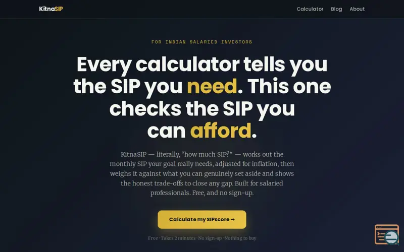 Screenshot of KitnaSIP — how much SIP do you need, and can you afford it?