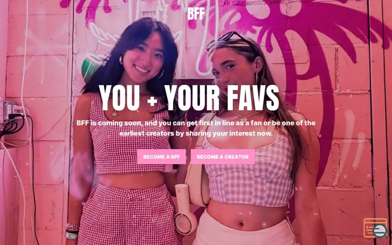 Screenshot of BFF By Valkence - Connect With Your Favs, a launch using Tally