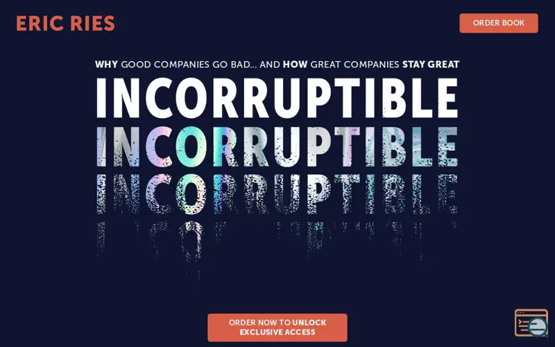 Screenshot of Incorruptible by Eric Ries