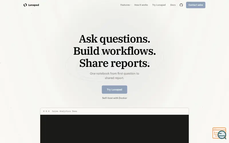 Screenshot of Lunapad — Ask questions. Build workflows. Share reports.