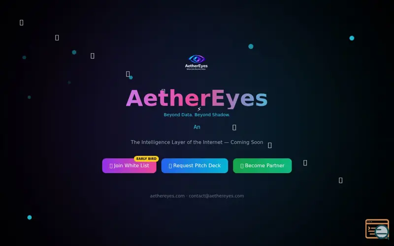 Screenshot of AetherEyes — Beyond Data. Beyond Shadow.