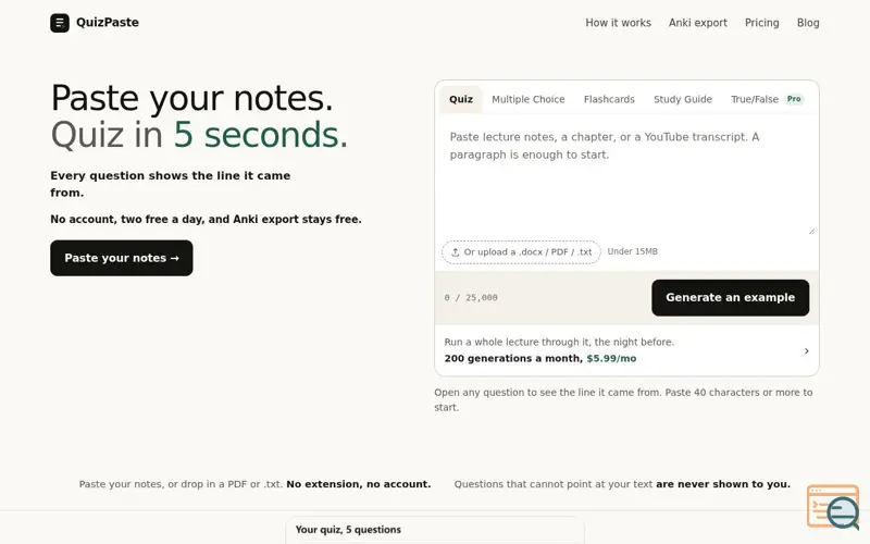 Screenshot of QuizPaste. Paste your notes, get a quiz in 5 seconds., a launch using AIBlog.Tools