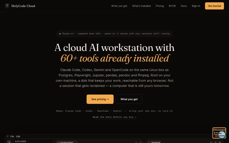 Screenshot of HolyCode Cloud — a cloud AI workstation with 60+ tools already installed