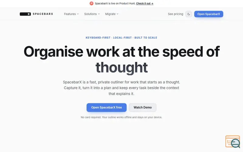 Screenshot of SpacebarX · Organise at the speed of thought