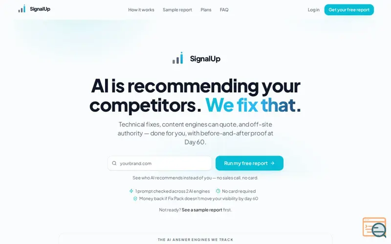 Screenshot of SignalUp — AI recommends your competitors. We fix that.